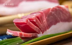 猪肉的营养价值及功效与作用 吃猪肉的好处